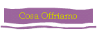 Cosa Offriamo